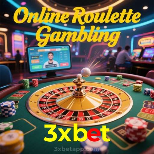 3xbet：Jogue roleta e aposte no futebol ao vivo para grandes prêmios!